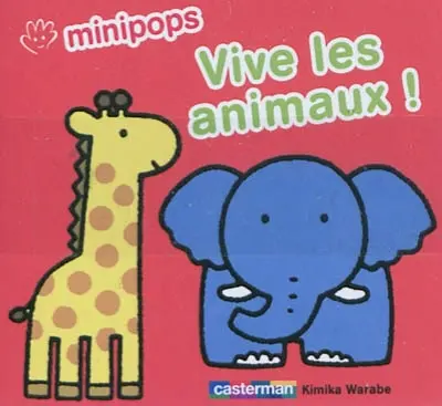 Vive les animaux !
