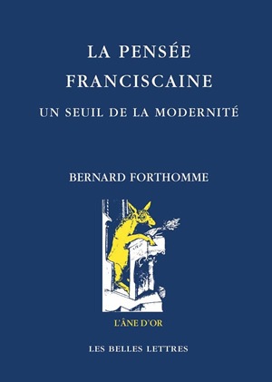 La pensée franciscaine : un seuil de la modernité