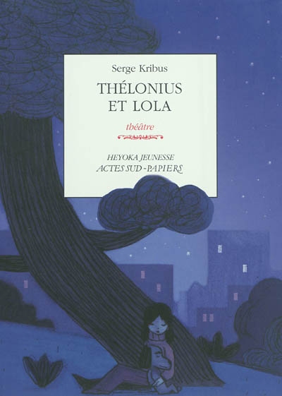 Thélonius et Lola : théâtre