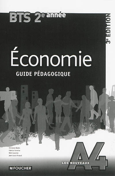Economie BTS tertiaires 2e année : guide pédagogique