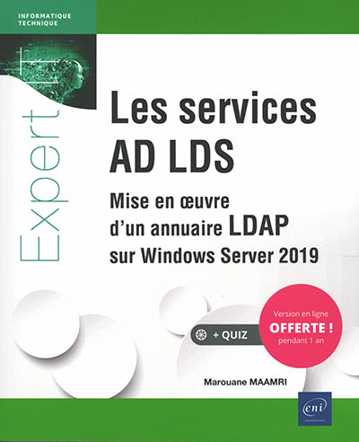 Les services AD LDS : mise en oeuvre d'un annuaire LDAP sur Windows Server 2019