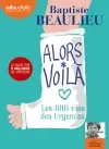 Alors voilà : les 1.001 vies des urgences