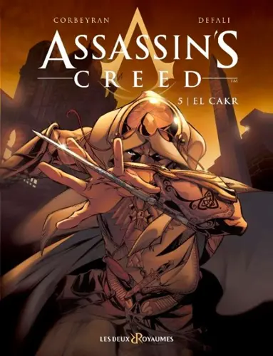Assassin's creed. Vol. 5. El Cakr