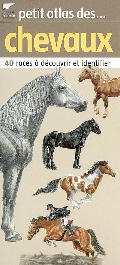 Petit atlas des chevaux