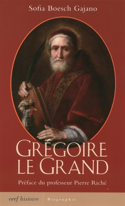 Grégoire le Grand : aux origines du Moyen Age