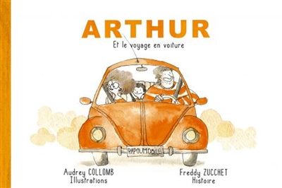Arthur et le voyage en voiture