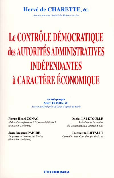Le contrôle démocratique des autorités administratives indépendantes à caractère économique