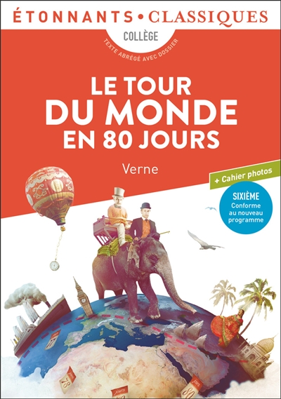 Le tour du monde en 80 jours : extraits choisis
