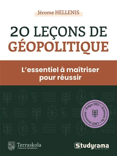 20 leçons de géopolitique : l'essentiel à maîtriser pour réussir : prépa HEC, Sciences Po, LMD