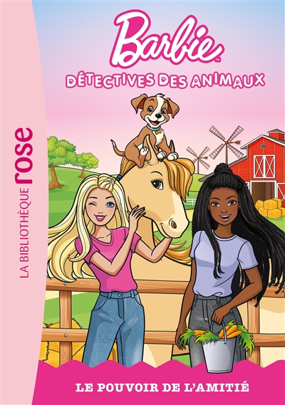 Barbie : détectives des animaux. Vol. 2. Le pouvoir de l'amitié