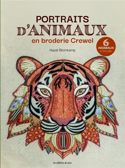Portraits d'animaux en broderie Crewel : 6 animaux à broder