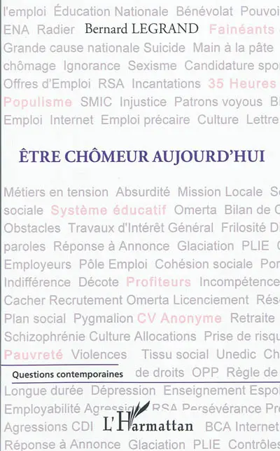 Etre chômeur aujourd'hui