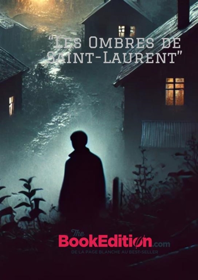 Les Ombres de Saint-Laurent