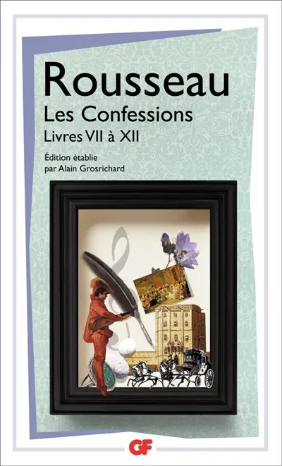 Les confessions. Vol. 2. Livres VII à XII