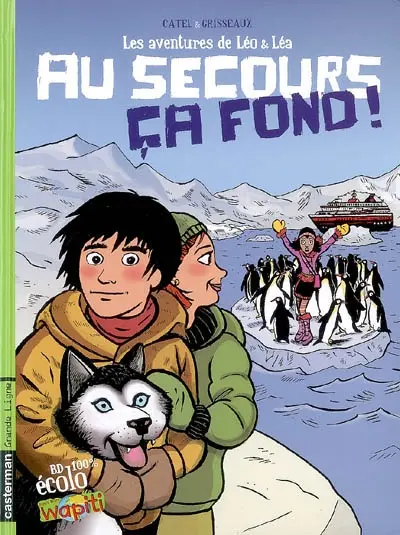 Les aventures de Léo et Léa. Vol. 2. Au secours, ça fond !