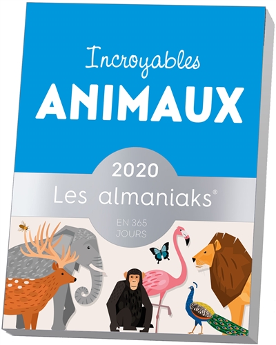 Incroyables animaux 2020
