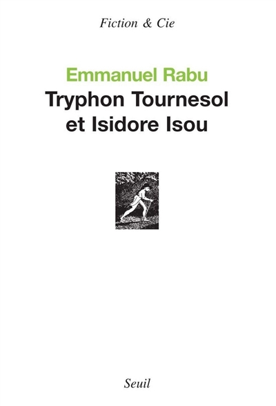 Tryphon Tournesol et Isidore Isou