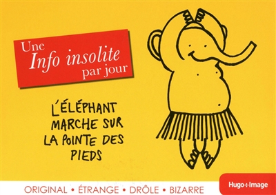 Une info insolite par jour : original, étrange, drôle, bizarre