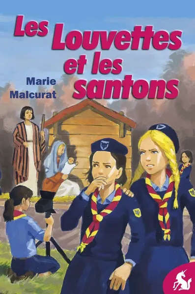 Les Louvettes. Vol. 2. Les Louvettes et les santons