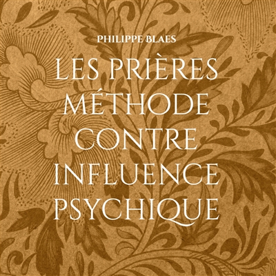 Les prières méthode contre...