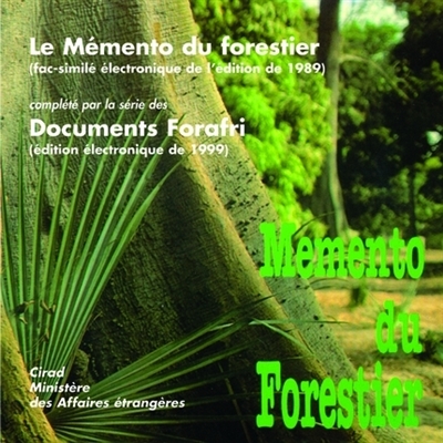 Le mémento du forestier. Documents Forafri