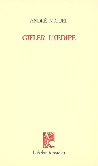 Gifler l'Oedipe