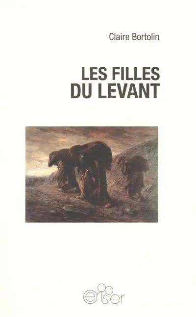 Les filles du Levant