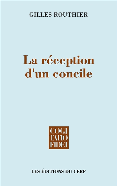 La Réception d'un concile