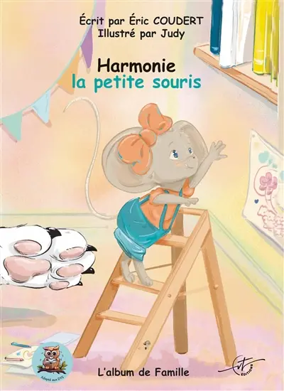 Harmonie la petite souris : Tome 1 : Album de famille