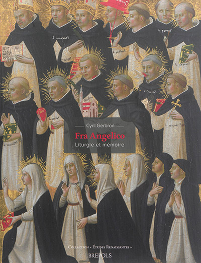 Fra Angelico : liturgie et mémoire
