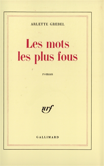 Les Mots les plus fous