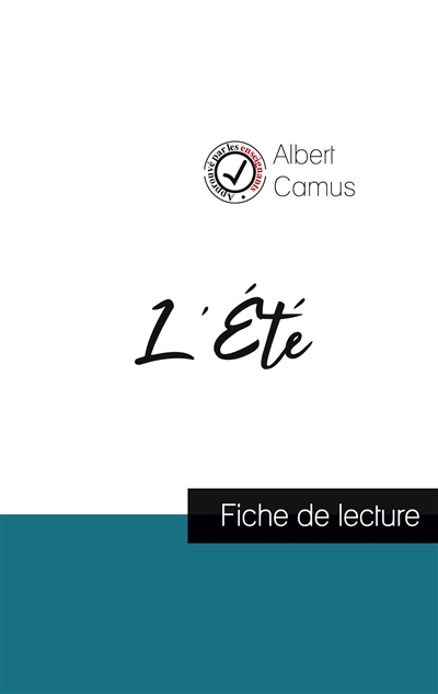 L'Eté de Albert Camus (fiche de lecture et analyse complète de l'oeuvre)