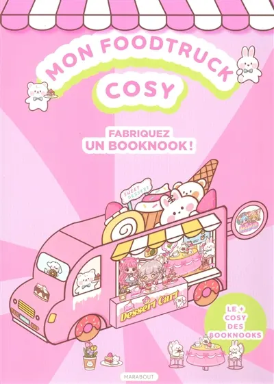 Mon foodtruck cosy : fabriquez un booknook !