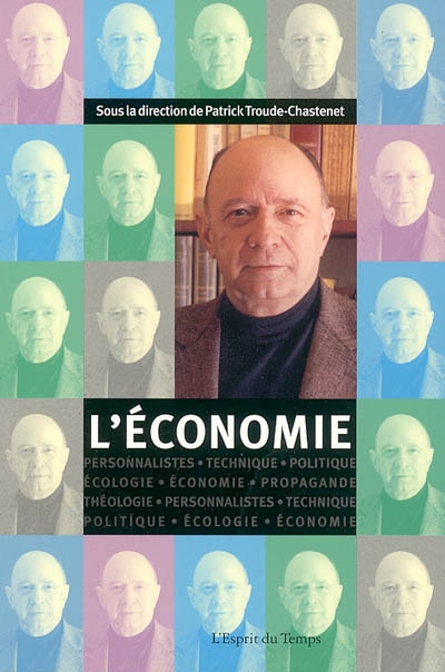 Cahiers Jacques Ellul, n° 3. L'économie