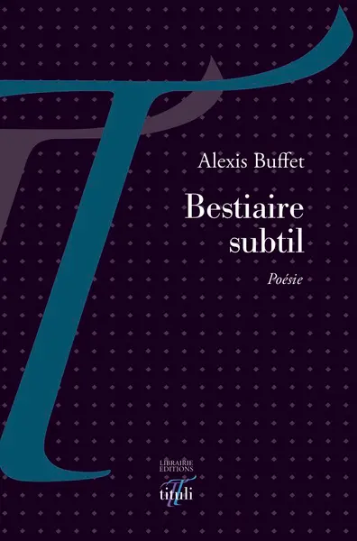 Bestiaire subtil