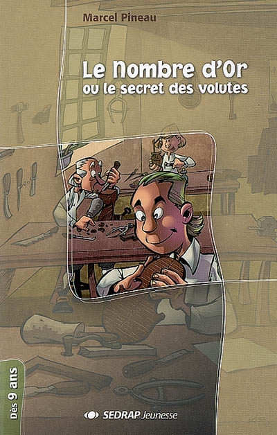 Le Nombre D'or ou Le Secret des Volutes