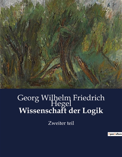 Wissenschaft der Logik :...