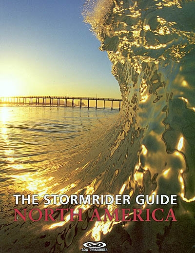 The stormrider guide : North America