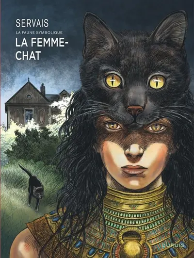 La faune symbolique. Vol. 4. La femme-chat