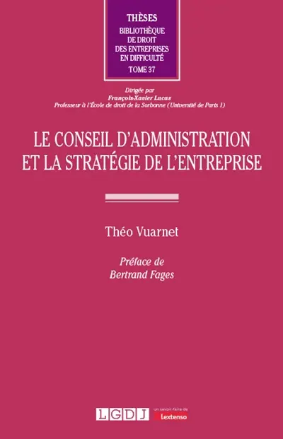 Le conseil d'administration et la stratégie de l'entreprise