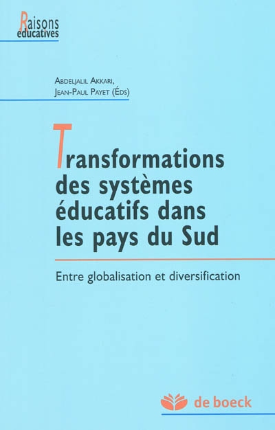 Transformations des systèmes éducatifs dans les pays du Sud : entre globalisation et diversification