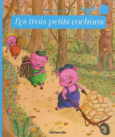 Les trois petits cochons : d'après un conte anglais