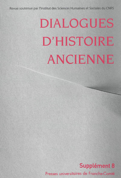 Dialogues d'histoire ancienne, supplément, n° 8. Discours politique et histoire dans l'Antiquité