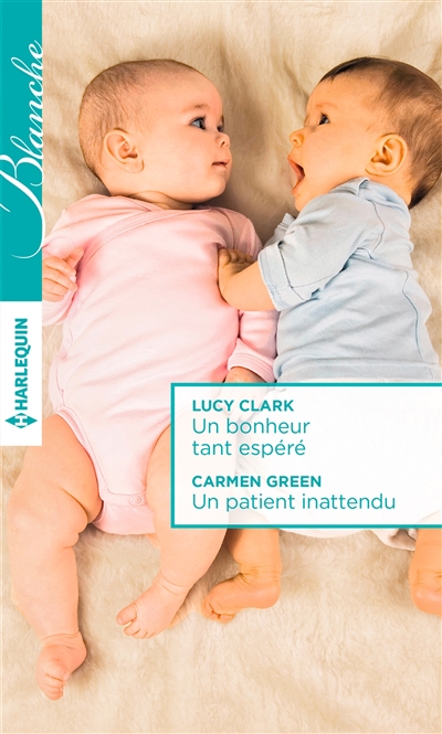Un bonheur tant espéré. Un patient inattendu
