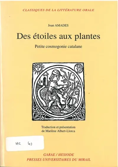 Des étoiles aux plantes : petite cosmogonie catalane