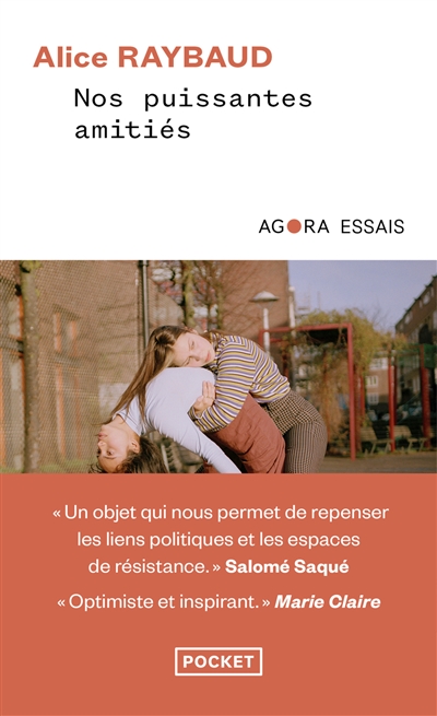 Nos puissantes amitiés : des liens politiques, des lieux de résistance