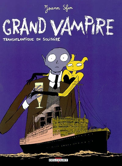 Grand vampire. Vol. 3. Transatlantique en solitaire