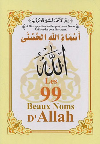 Les 99 beaux noms d'Allah