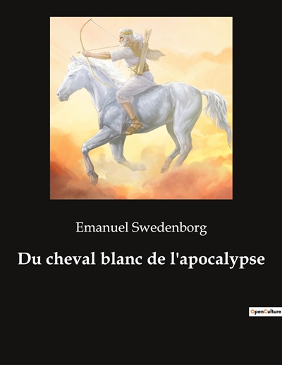 Du cheval blanc de l'apocalypse