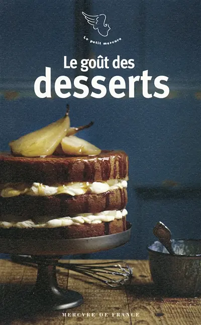 Le goût des desserts